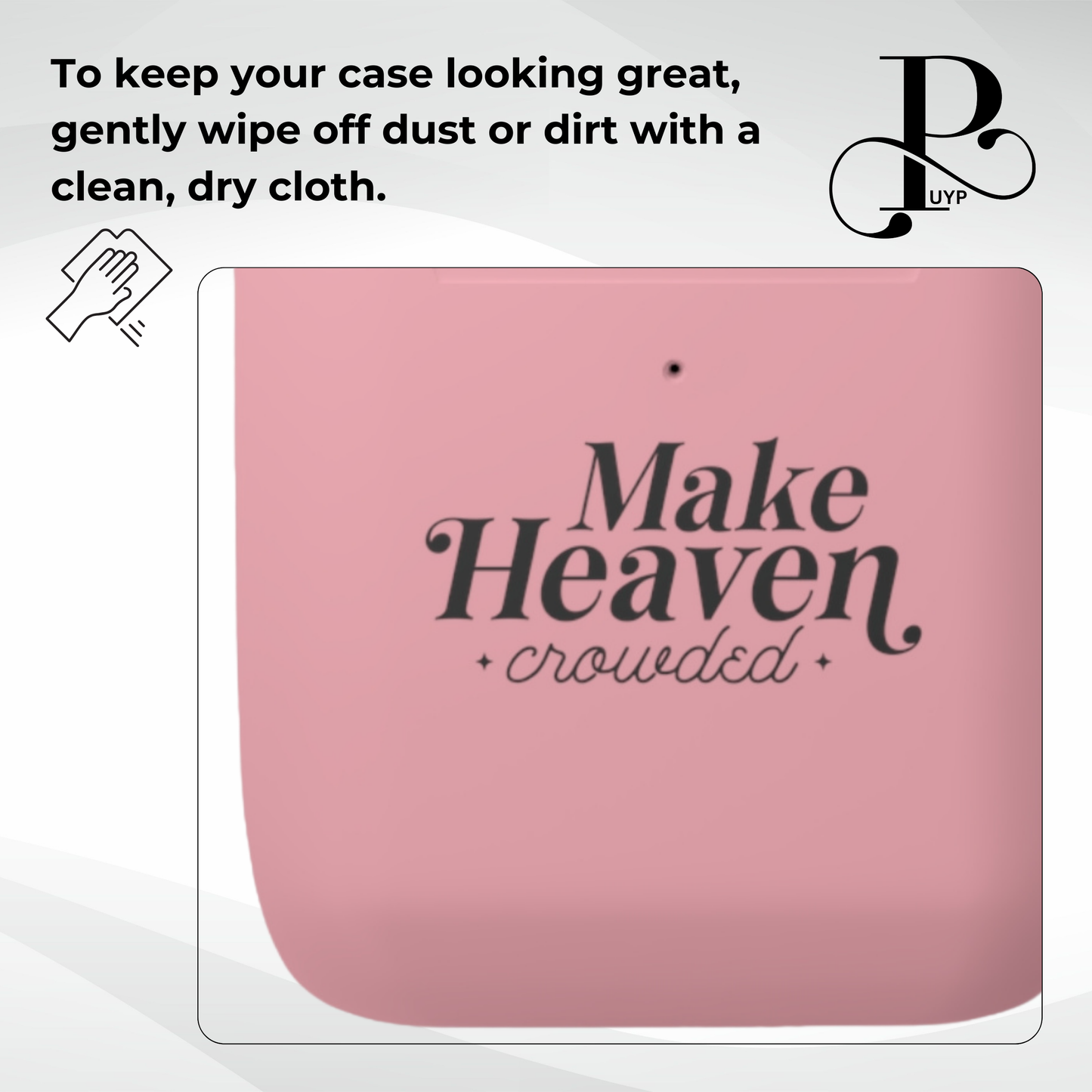 "Make Heaven Crowded" AirPods and AirPods Pro Case COVER