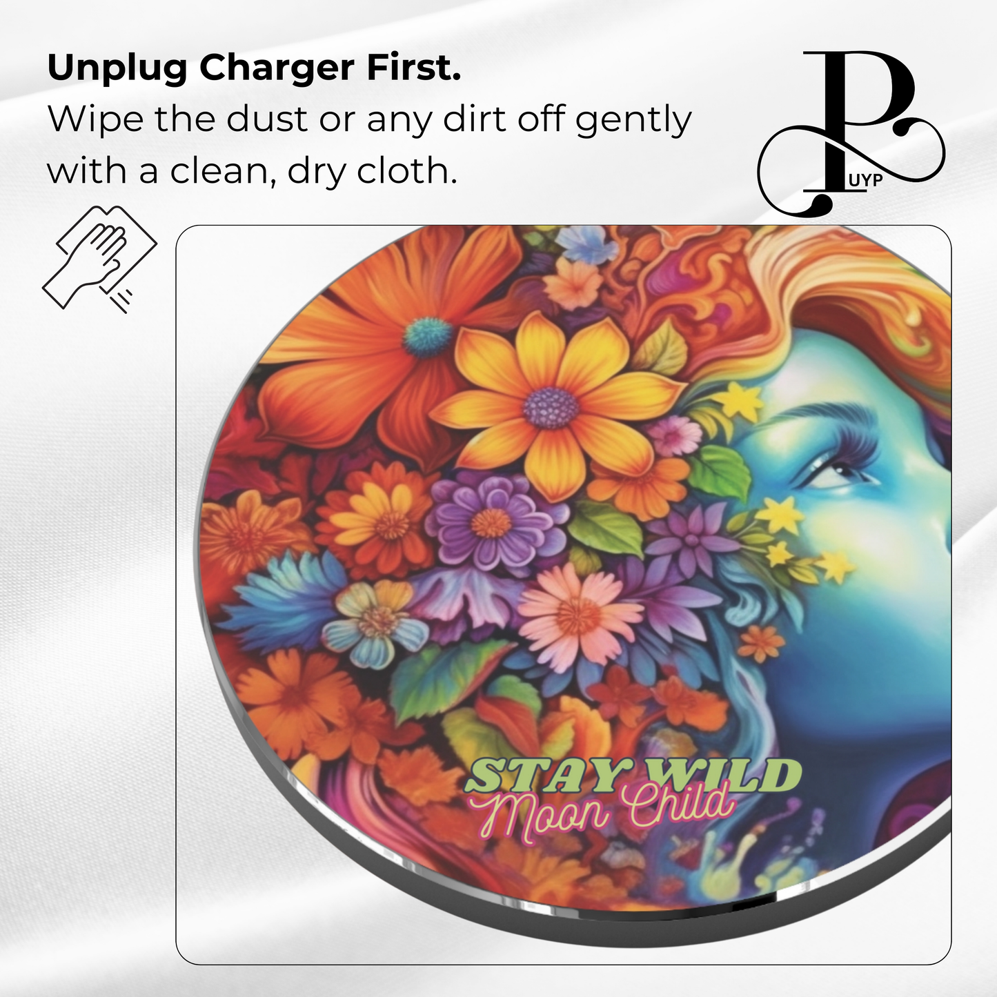 "Stay Wild Moon Child" Wireless Charger