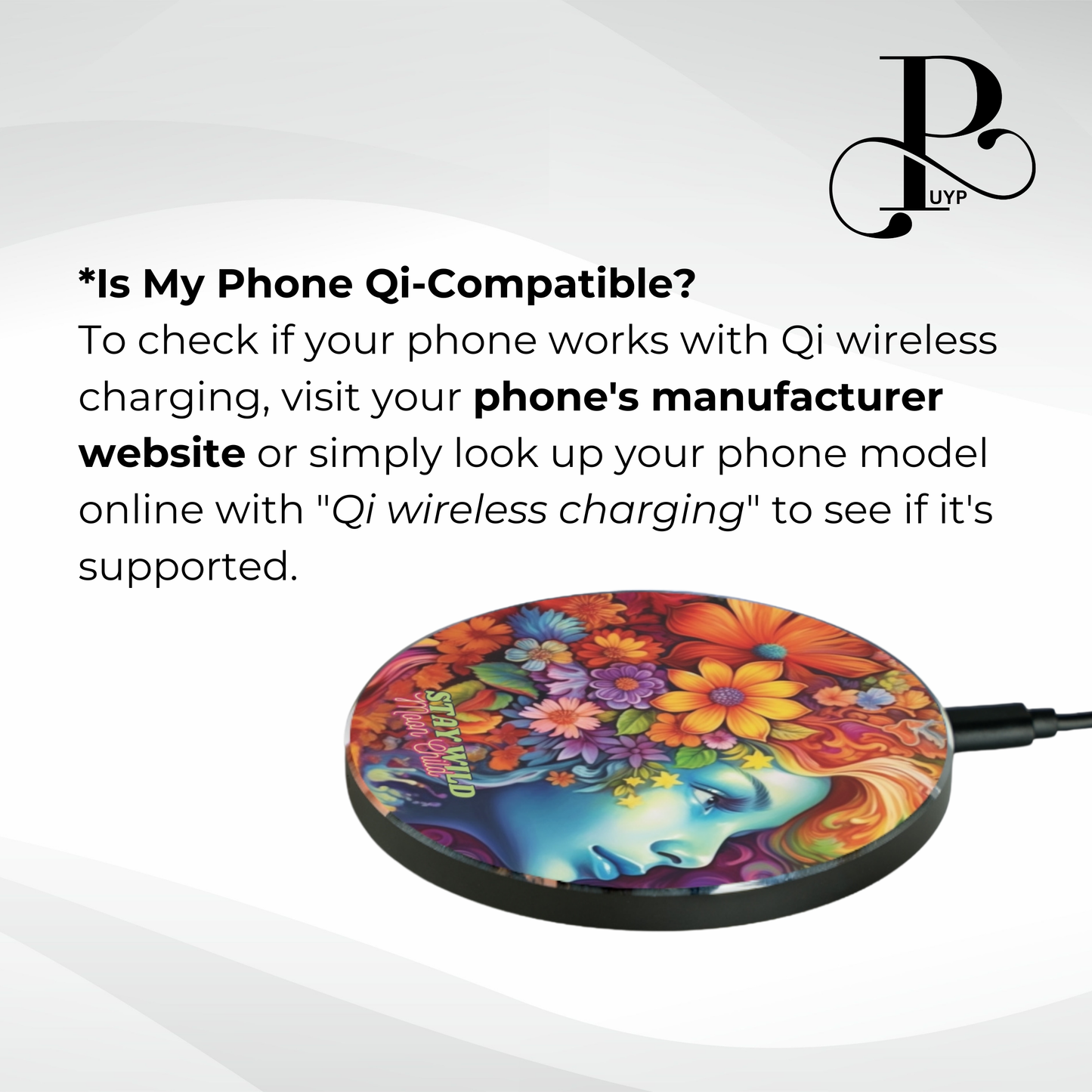 "Stay Wild Moon Child" Wireless Charger