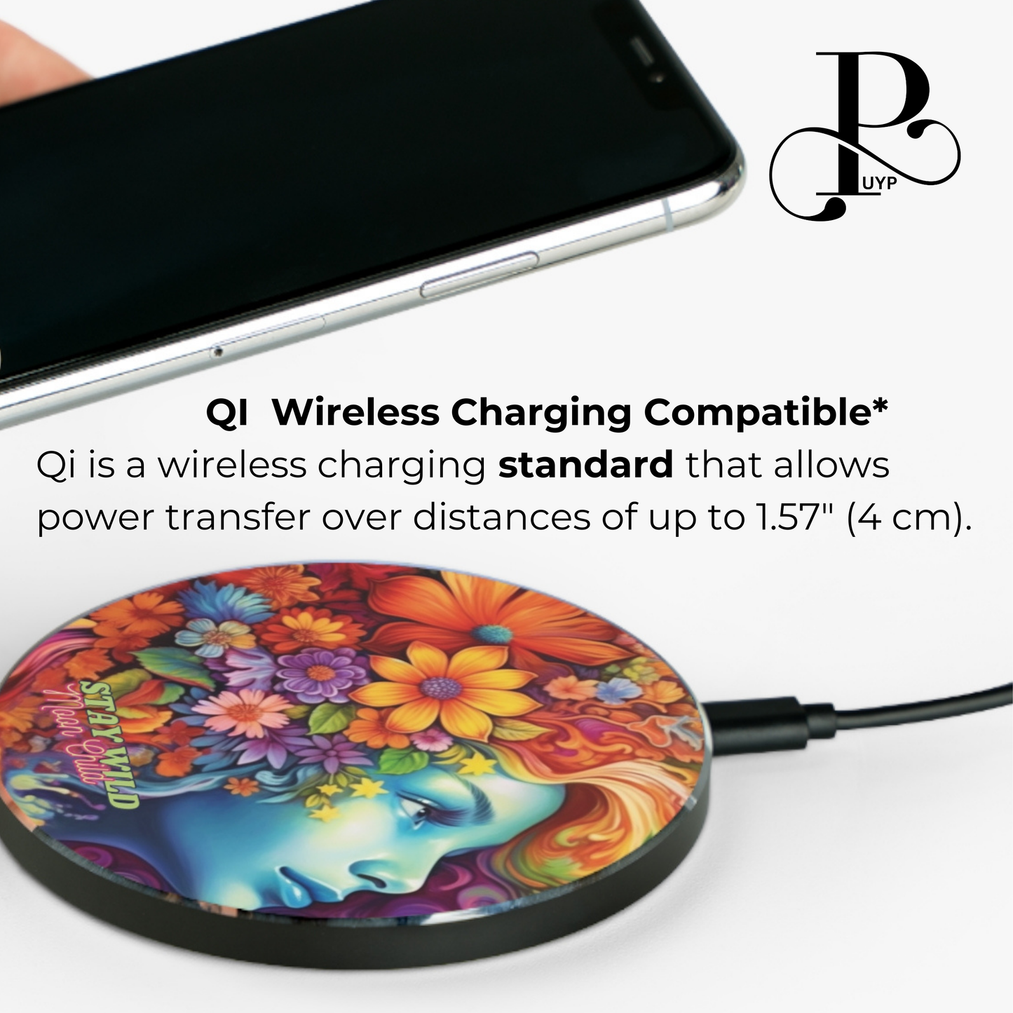 "Stay Wild Moon Child" Wireless Charger