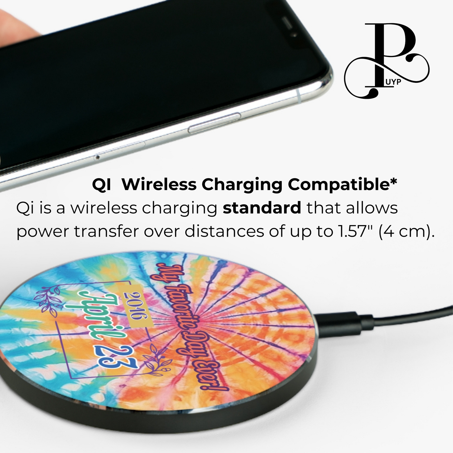 "My Favorite Day Ever" Custom Date Wireless Charger