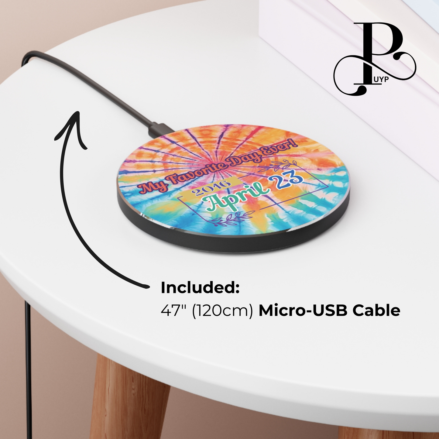 "My Favorite Day Ever" Custom Date Wireless Charger