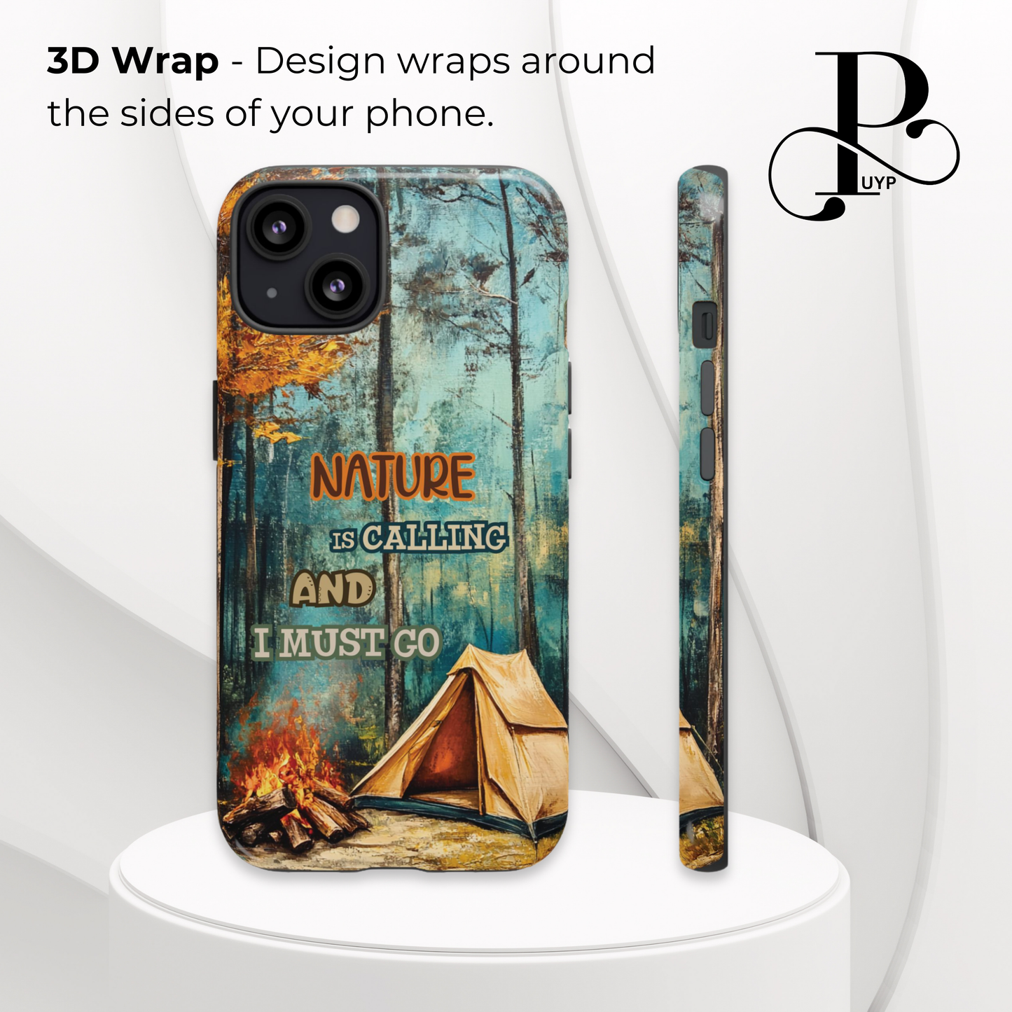 "Nature is Calling" Phone Case