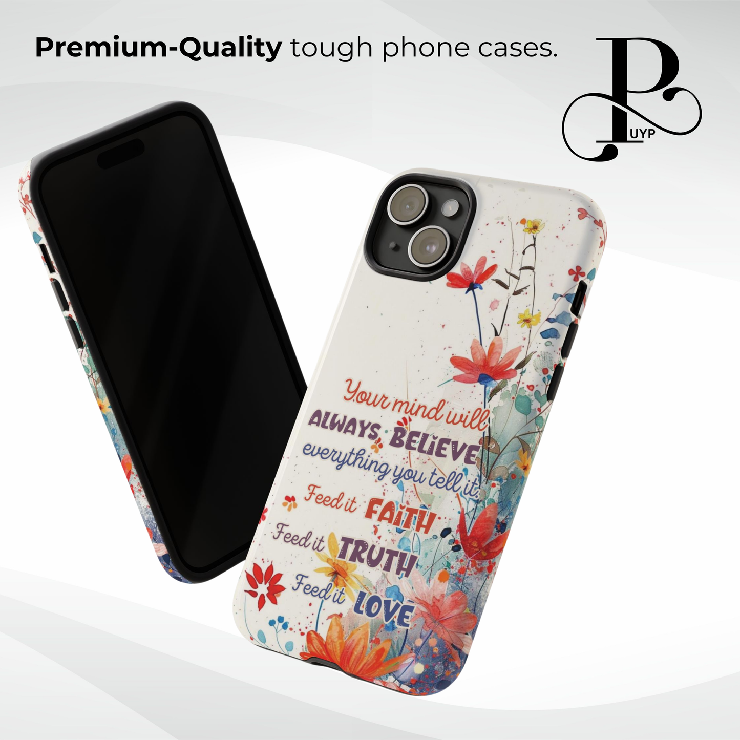 "Beautiful Mindset" Phone Case
