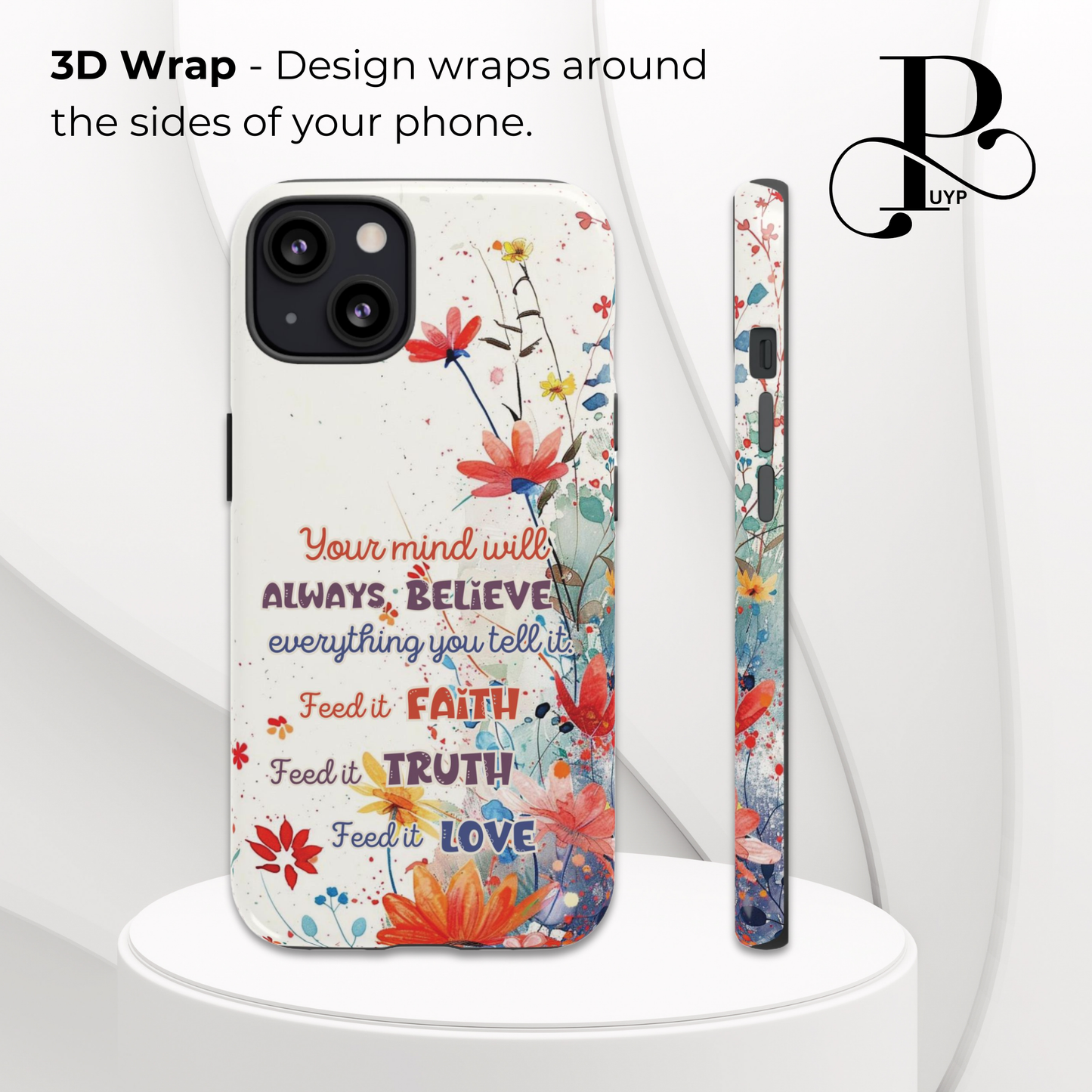"Beautiful Mindset" Phone Case