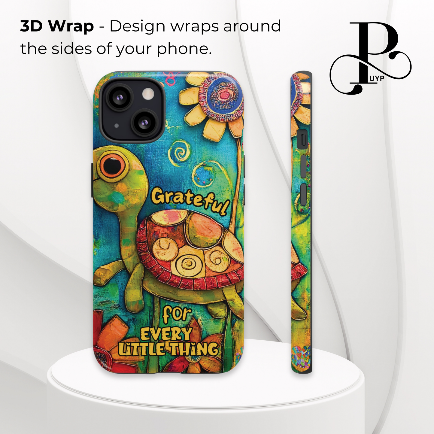 "Grateful Turtle" Phone Case