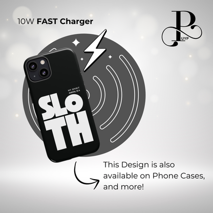 "My Spirit Animal is a Sloth" Wireless Charger