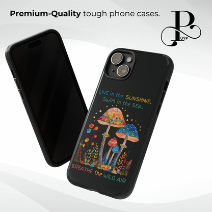 "Live in The Sunshine" Quote Phone Case