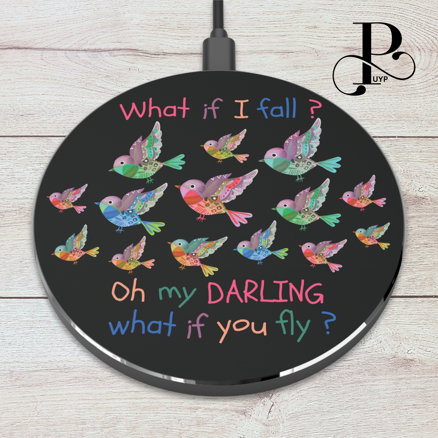 "Colorful Birds" Wireless Charger with Motivational Quote