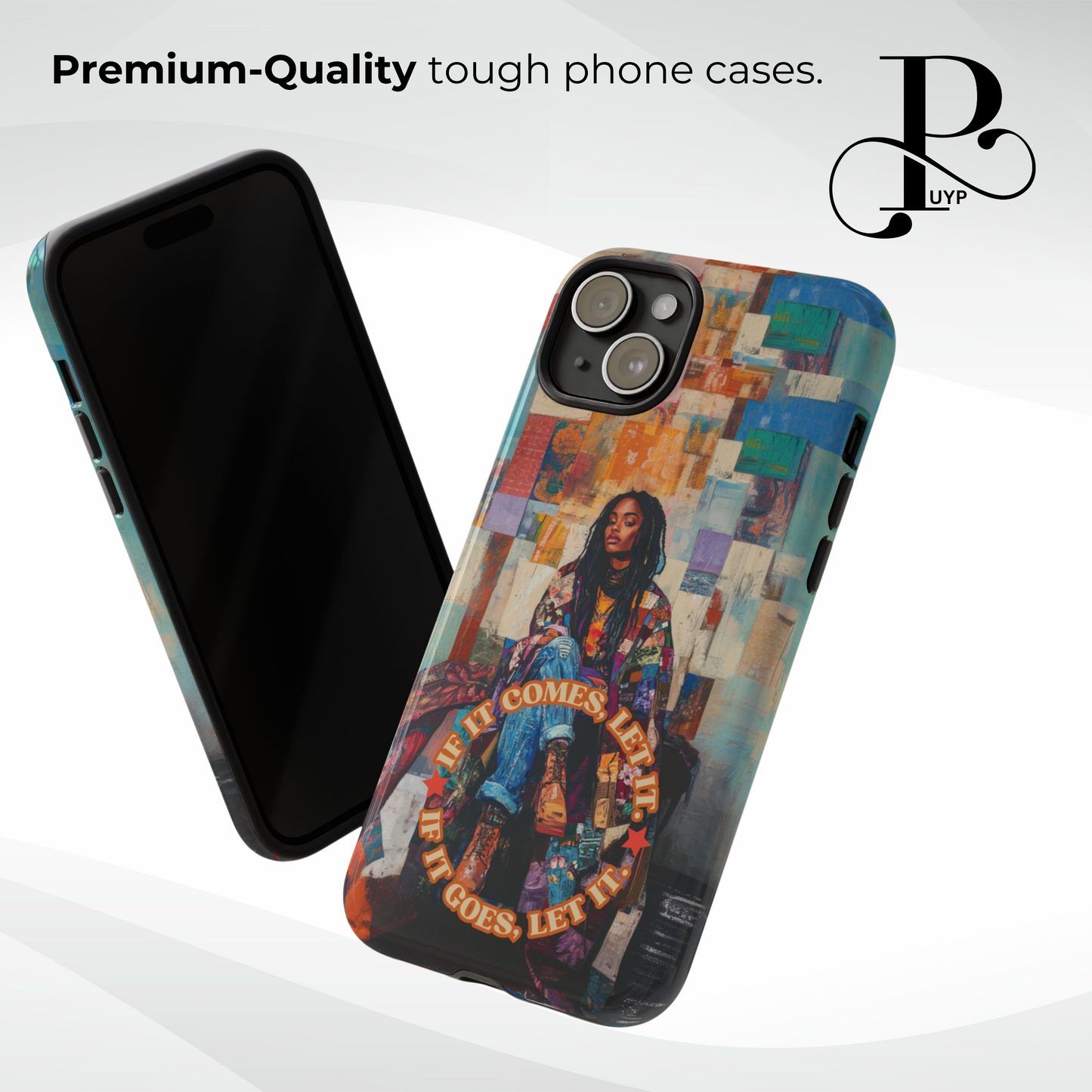 "Denim & Art" Phone Case with Inspirational Quote