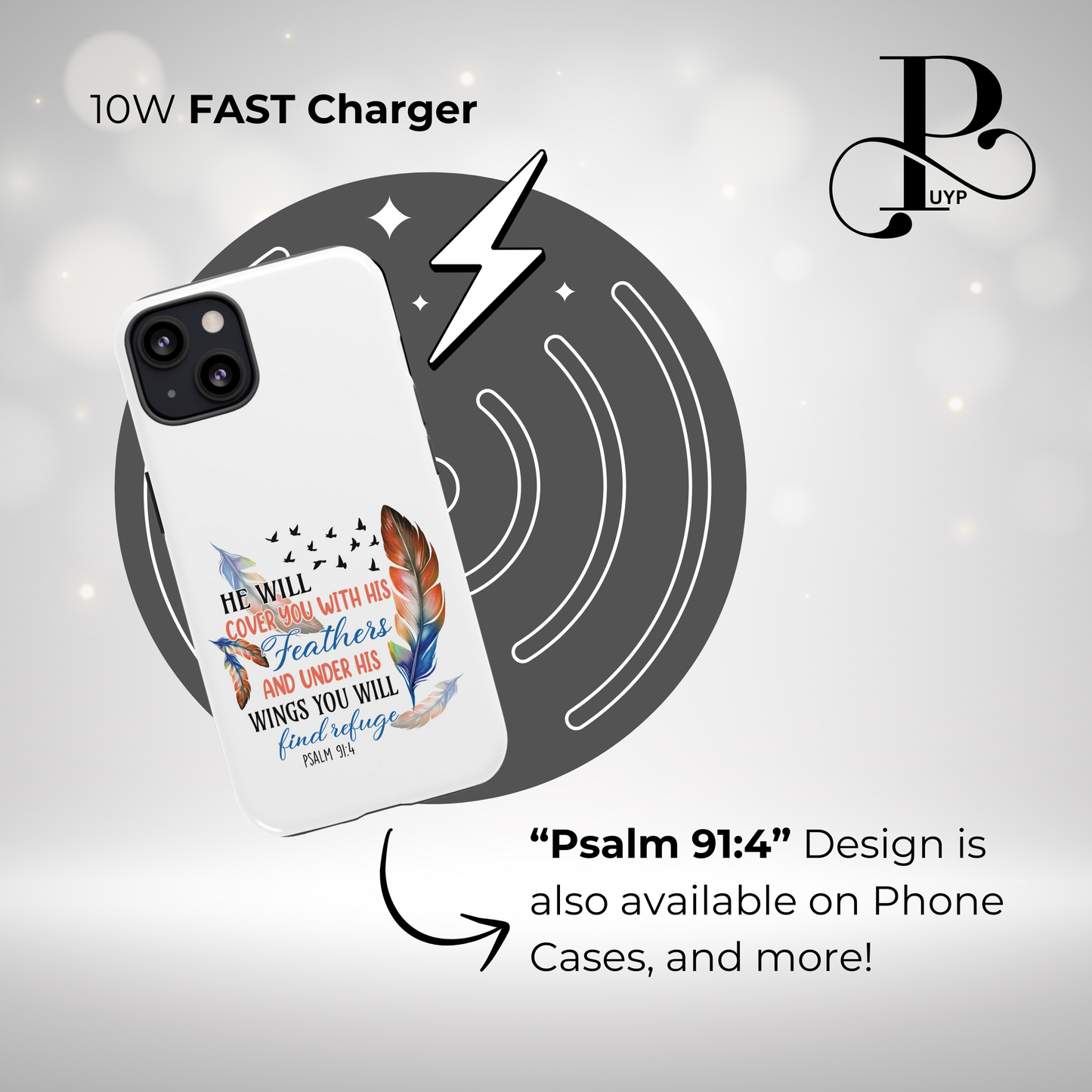 "Psalm 91:4" Wireless Charger