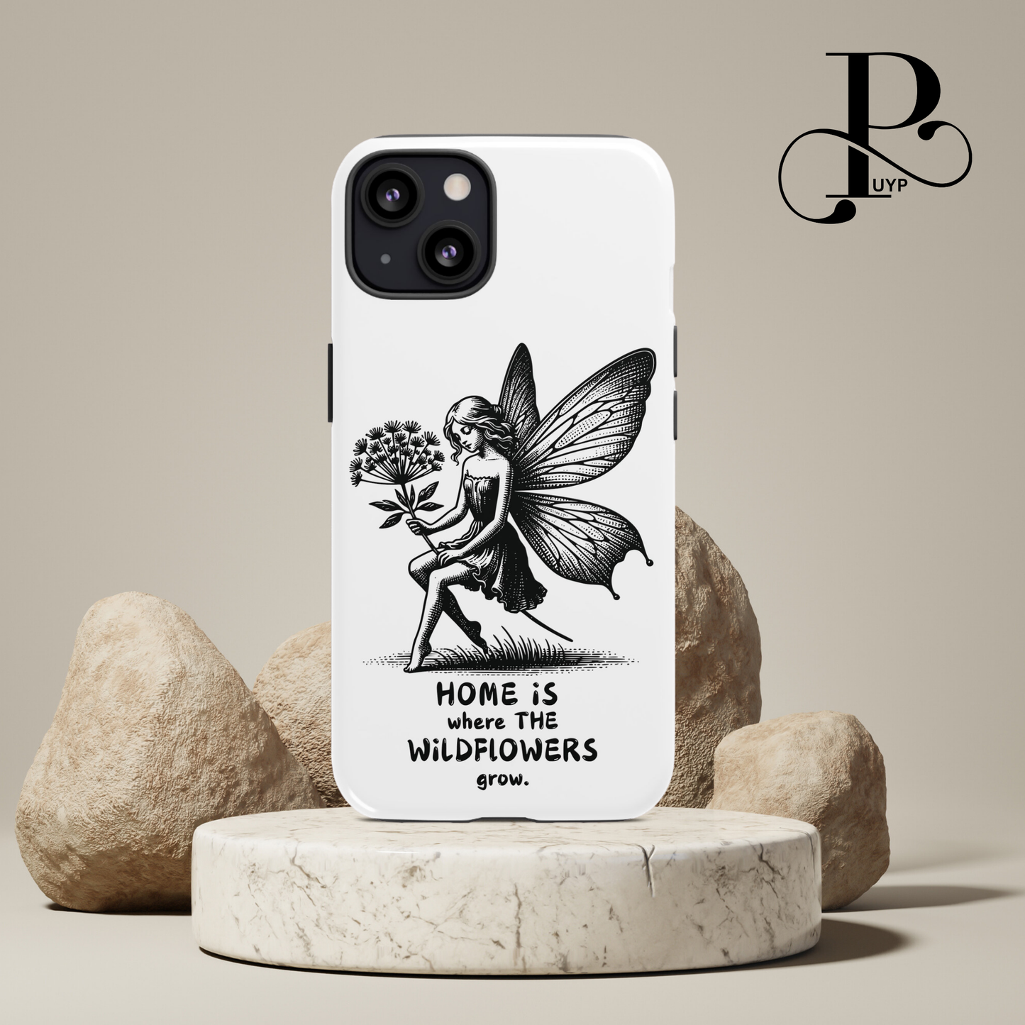 "Home Is Where the Wildflowers Grow" Phone Case