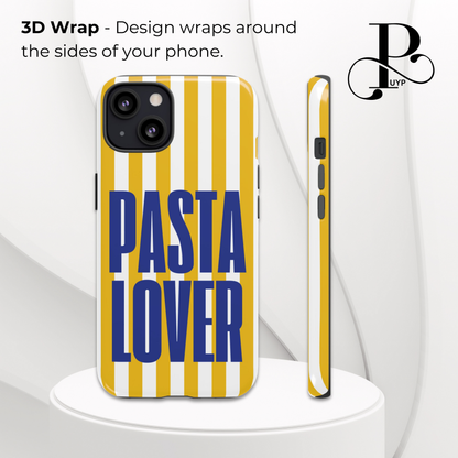 "Pasta Lover" Phone Case