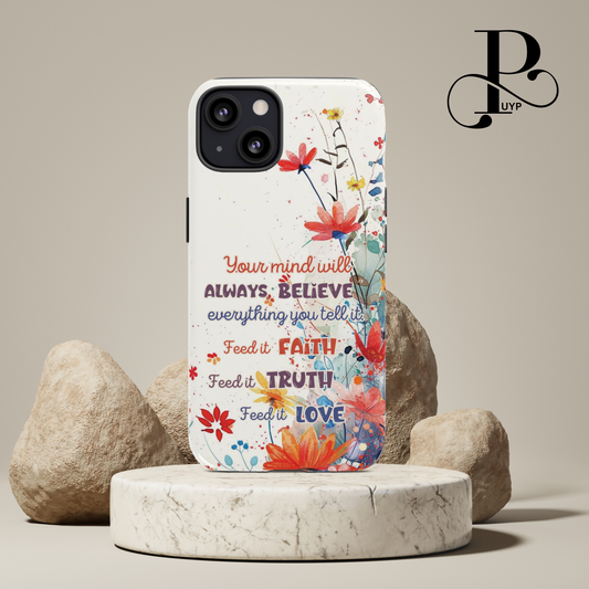 "Beautiful Mindset" Phone Case