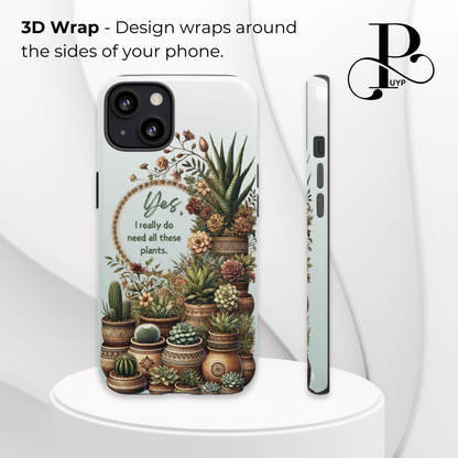 "Plant Lover" Quote Phone Case