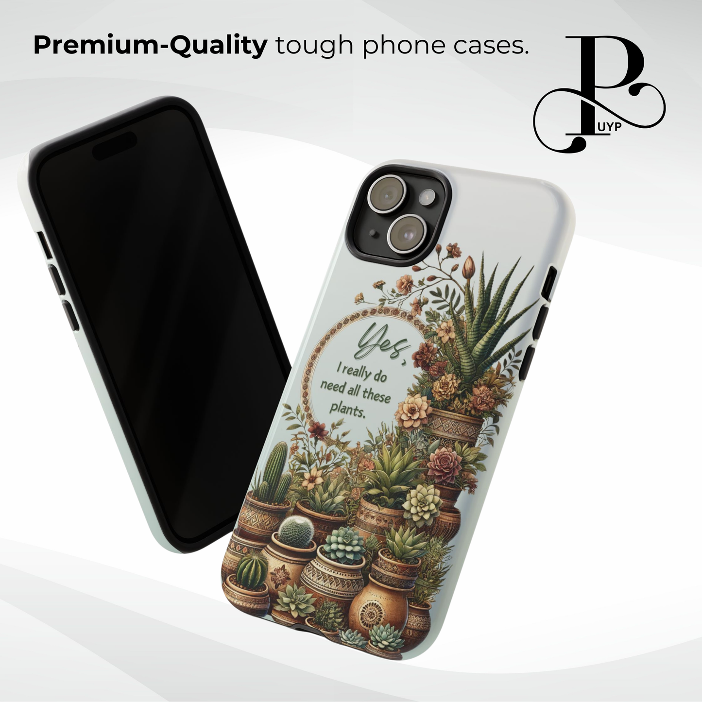 "Plant Lover" Quote Phone Case