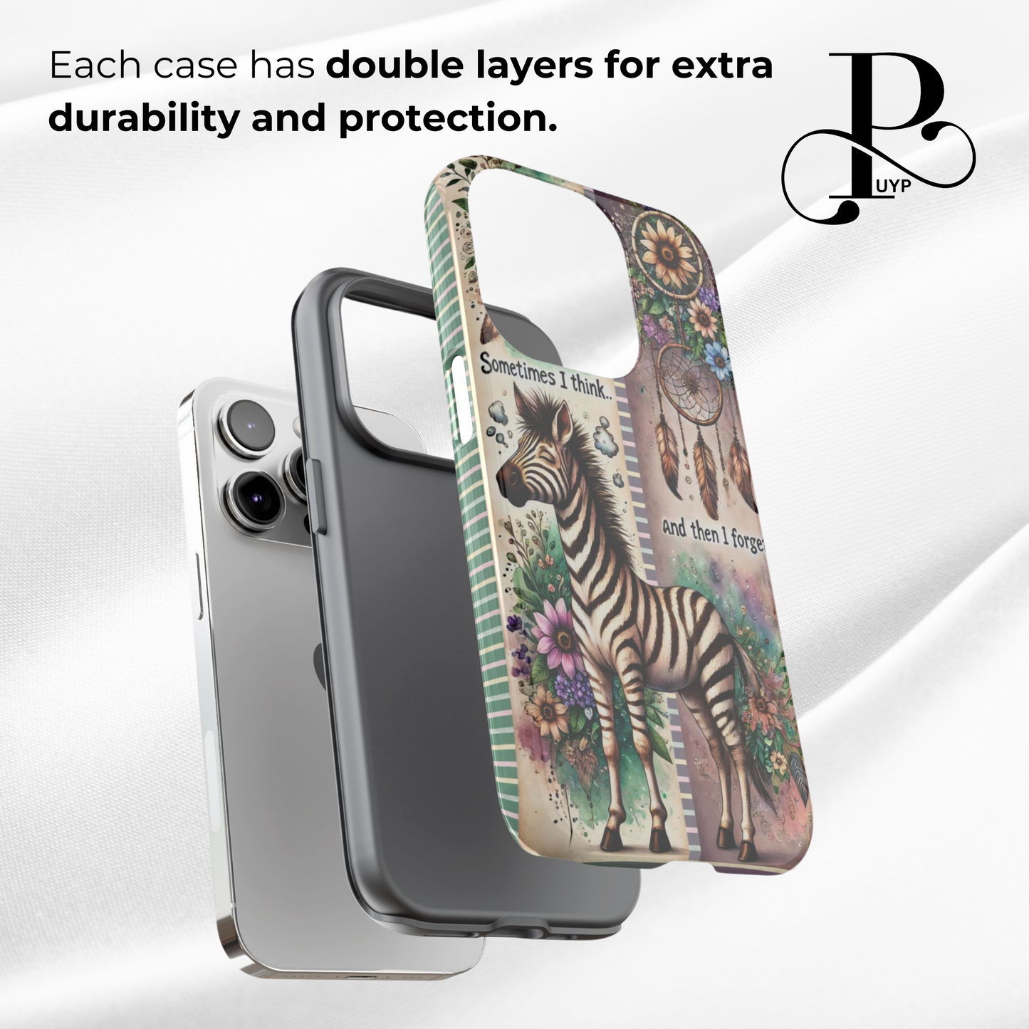 "Zebra in Bloom" Funny Quote Phone Case